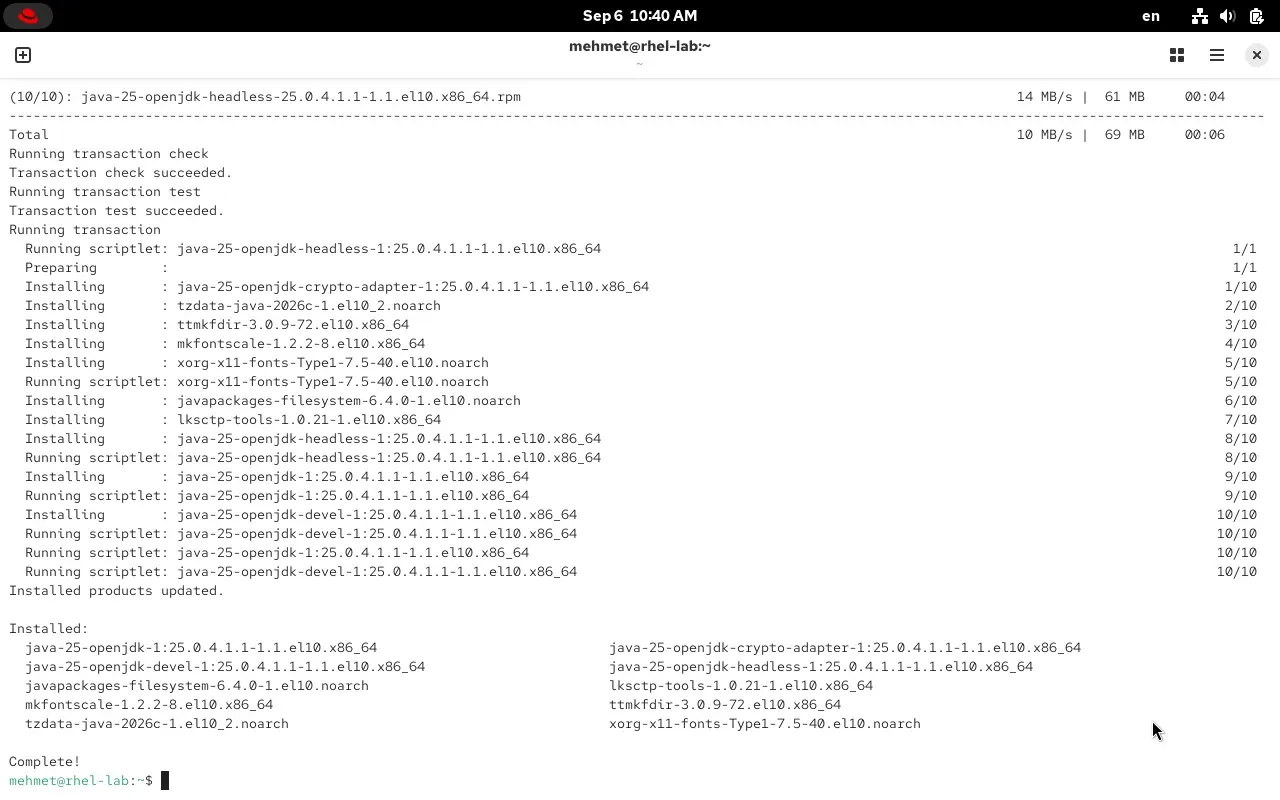 RHEL 10.2 terminalinde dnf install java-25-openjdk-devel çıktısının sonu: 10 paket kuruldu, Complete!